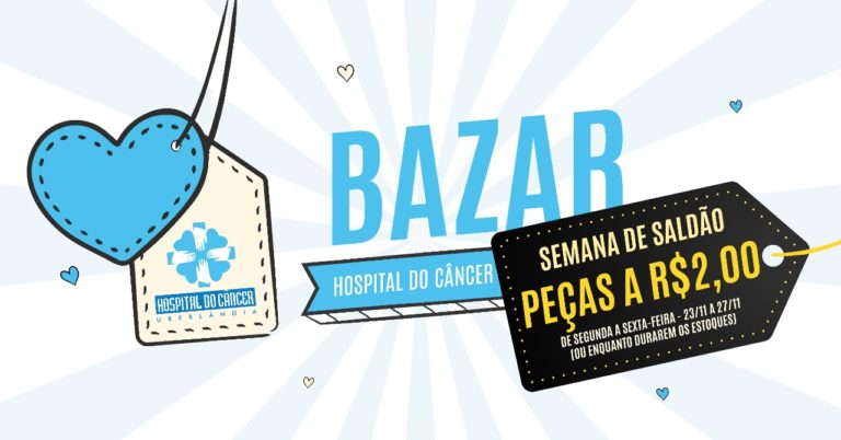 Segunda semana do Bazar Hospital do Câncer em Uberlândia terá peças a partir de R$ 2