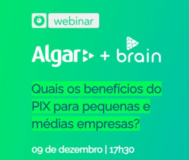 Algar Telecom e Brain realizam webinar sobre o PIX