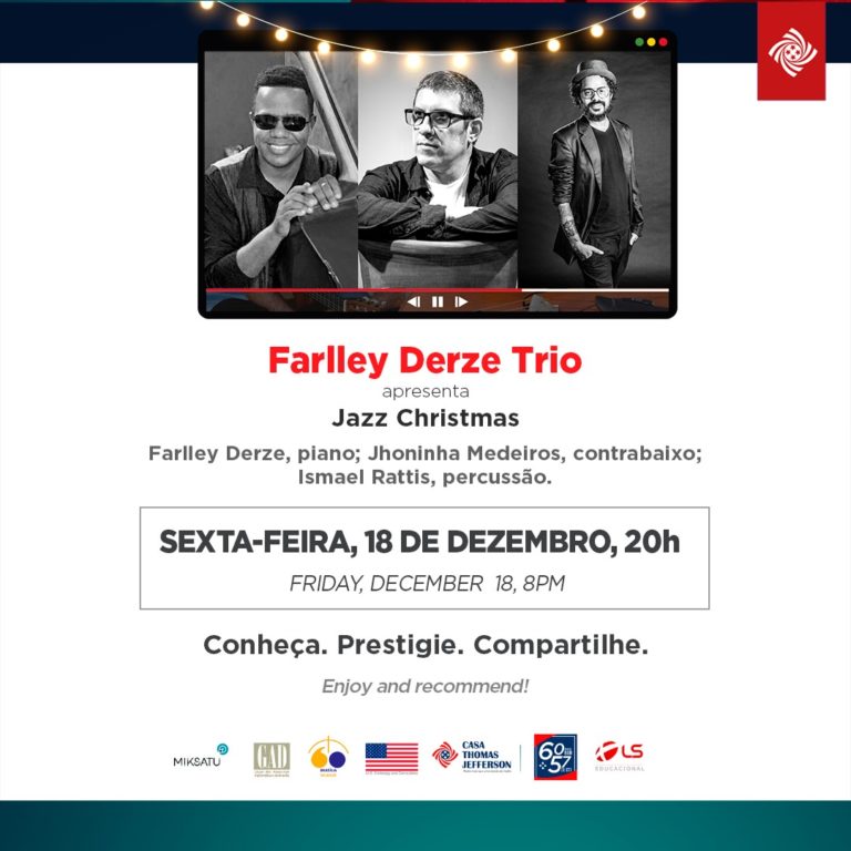 Sextas Musicais – Live Streaming: Farlley Derze Trio – Jazz Christmas