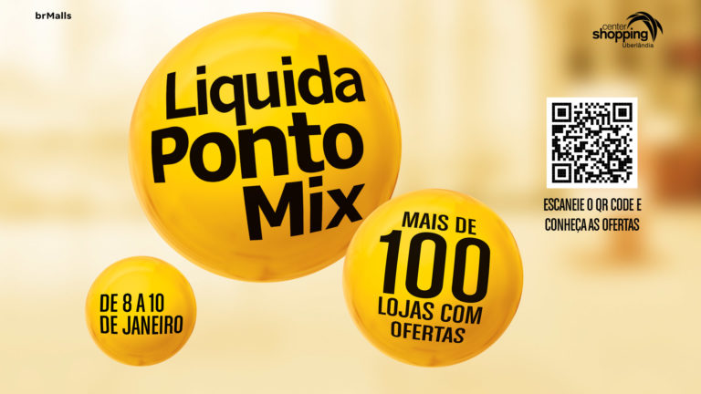 Liquida Ponto Mix do Center Shopping terá descontos de até 70% nesta semana, de sexta a domingo