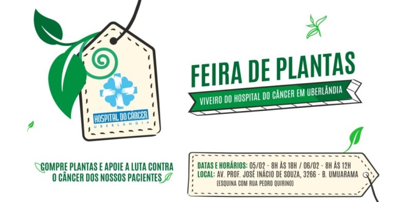 Hospital do Câncer em Uberlândia promove feira de plantas neste fim de semana