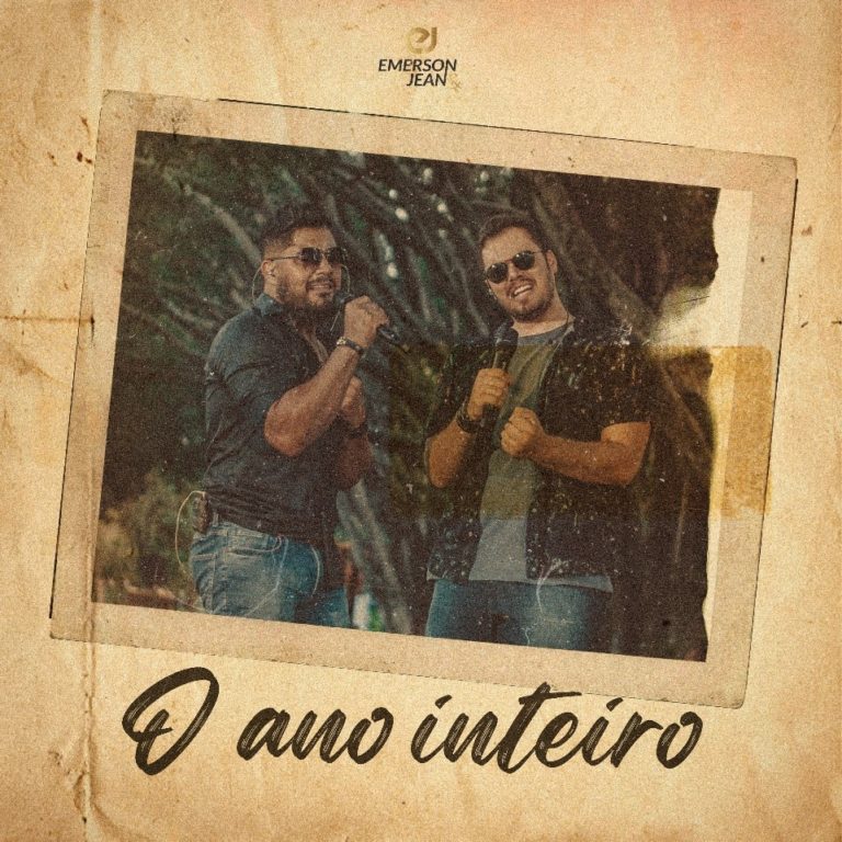 “O ano inteiro” de Emerson & Jean chega às plataformas digitais