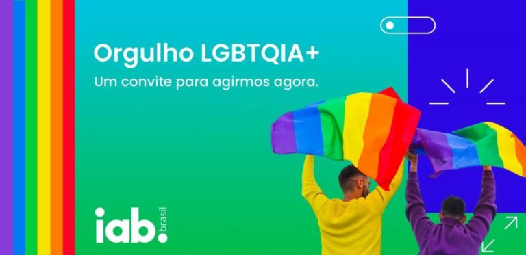 IAB Brasil lança página de conteúdo sobre mercado publicitário digital e a comunidade LGBTQIA+