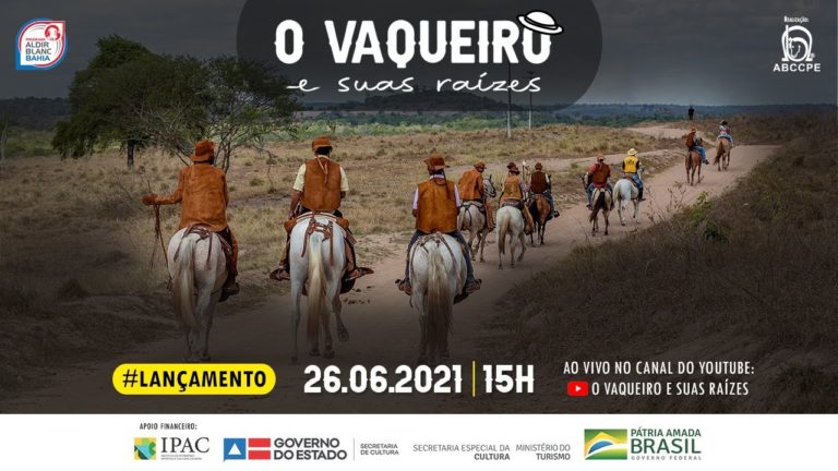 Lançamento “O Vaqueiro e suas Raízes”: documentário, livro e site sobre a história e cultura do Vaqueiro