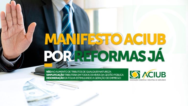 Manifesto Aciub por Reformas Já
