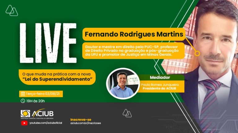Aciub recebe o promotor Dr. Fernando Martins para detalhar mudanças com a ‘Lei do Superendividamento’
