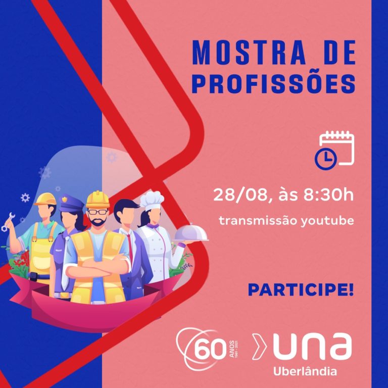 Una Uberlândia promove Mostra de Profissões interativa no próximo sábado (28)