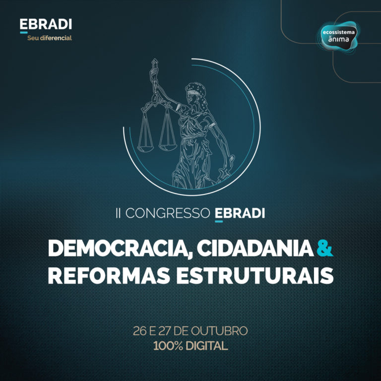 II Congresso EBRADI reúne especialistas de renome para discutir as reformas legislativas e seus impactos no Direito