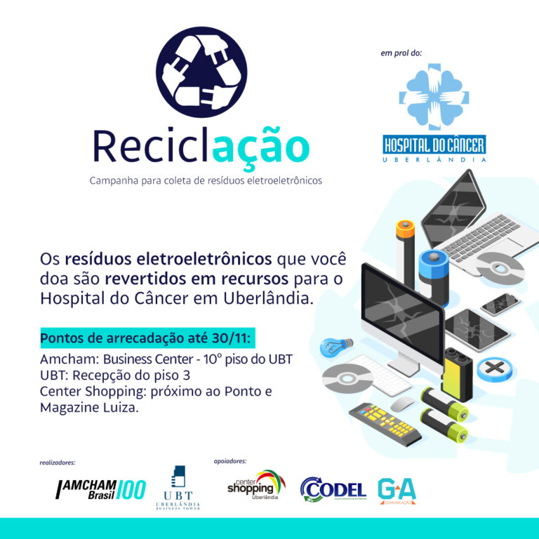 Amcham Uberlândia realiza campanha Reciclação para recolhimento de resíduos eletroeletrônicos