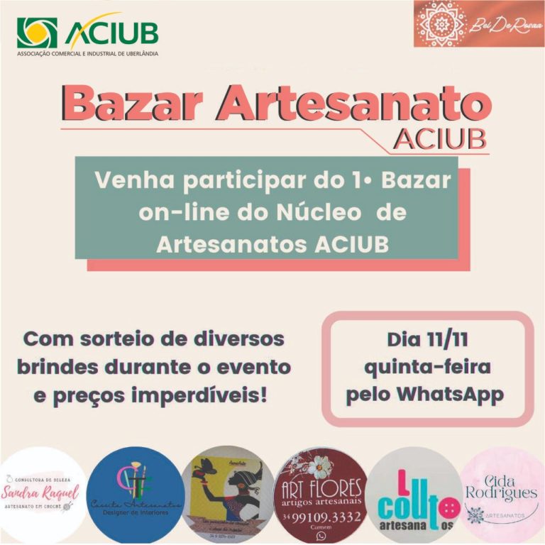 Núcleo de Artesanato da Aciub promove Bazar Artesanato de forma online, nesta quinta (11)