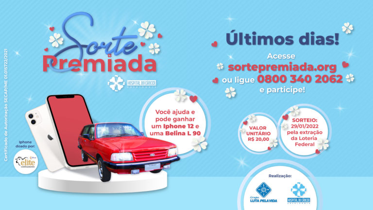 Últimos dias da campanha ‘Sorte Premiada’ do Grupo Luta Pela Vida