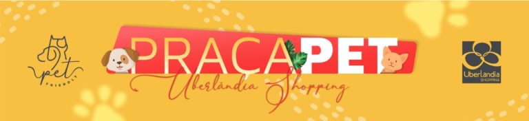 Praça Pet é novidade no Uberlândia Shopping