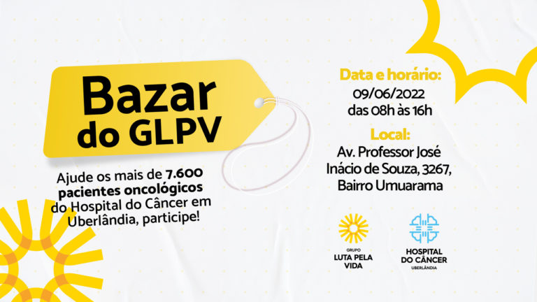 Bazar em prol do Hospital do Câncer em Uberlândia acontece nesta quinta-feira (09)