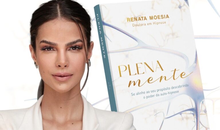 “Plena Mente”: Livro de Renata Moesia ajuda o leitor a transcender bloqueios e restaurar a harmonia