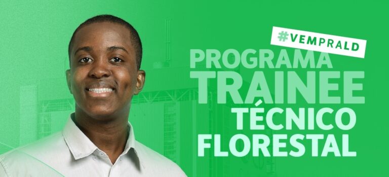 ‘Programa de Trainee – Técnico Florestal’ da LD Celulose está com inscrições abertas