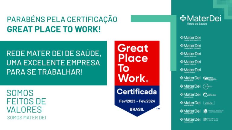 Rede Mater Dei de Saúde é recertificada pela GPTW