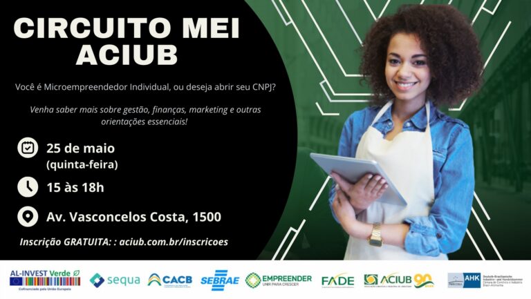 Circuito MEI da Aciub: evento na próxima quinta (25) oferece orientações sobre gestão, finanças, marketing e experiência do cliente