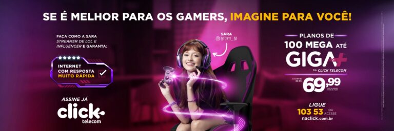 Influenciadora e profissional gamer, ambos de Uberlândia, estrelam campanha publicitária de internet da Click Telecom