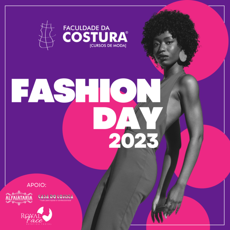 Faculdade da Costura realiza 2ª edição do Fashion Day