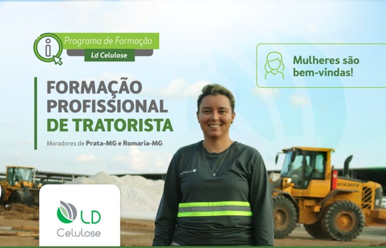 LD Celulose promove processo seletivo e capacitação gratuita para tratorista nos municípios de Prata e Romaria
