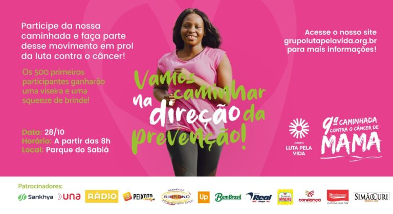 Grupo Luta Pela Vida realiza 9ª Caminhada Contra o Câncer de Mama neste sábado (28)