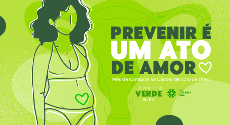 Prevenção ao câncer de colo de útero é reforçada pelo Janeiro Verde