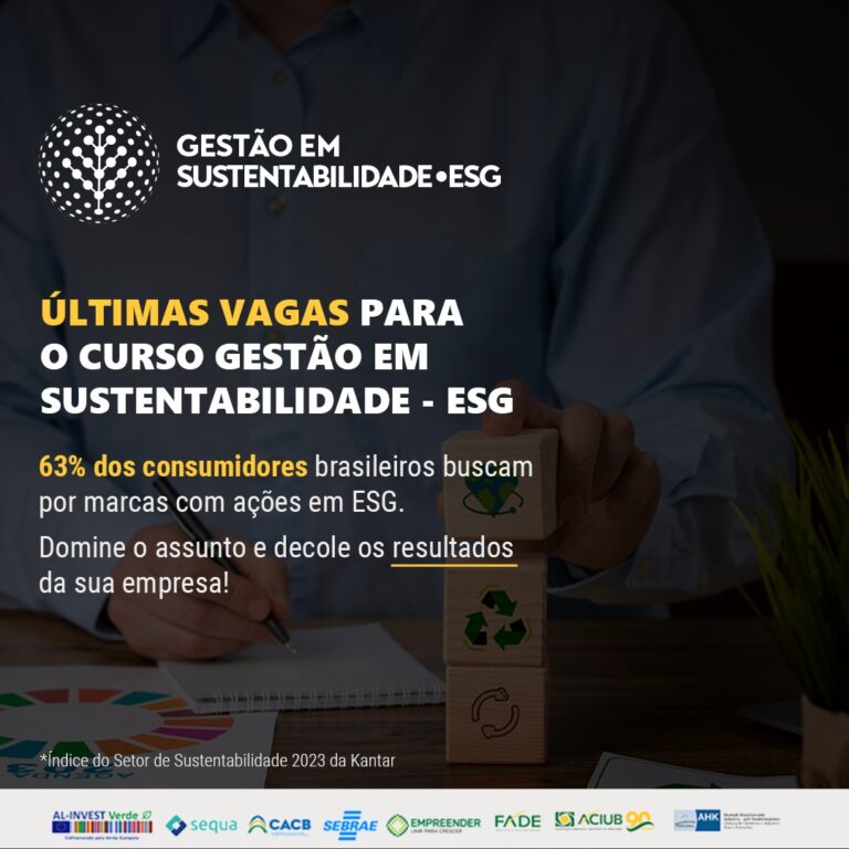 Curso “Gestão em Sustentabilidade ESG” da Aciub e Al-INVEST Verde recebe inscrições até dia 12 de fevereiro