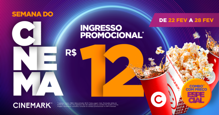 Semana do Cinema: Cinemark do Uberlândia Shopping participa da primeira edição de 2024 com ingressos por R$12