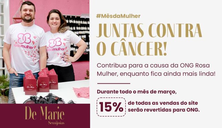 De Marie Semijoias promove ação em parceria com a ONG Rosa Mulher