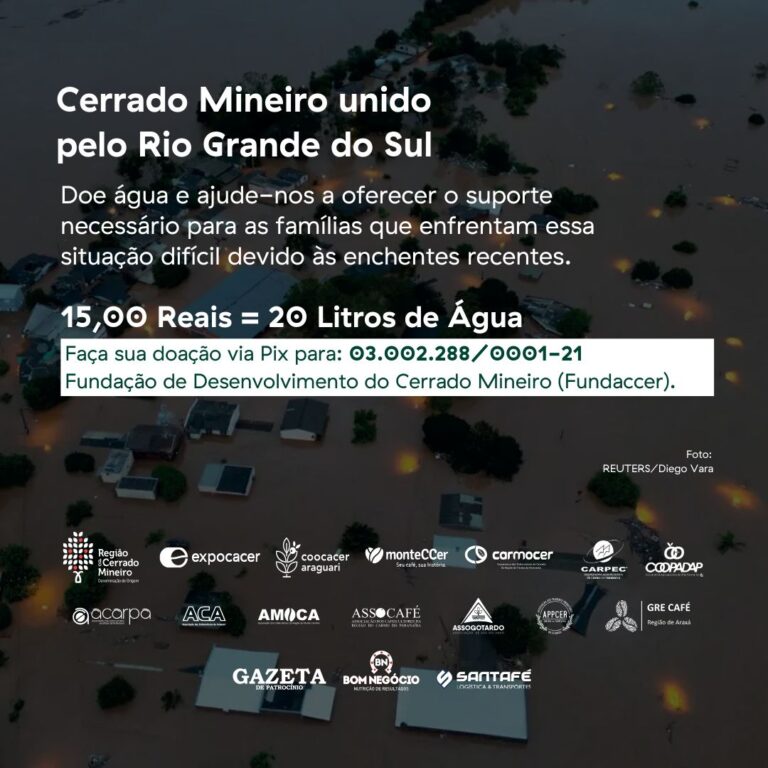 Campanha “Cerrado Mineiro Unido pelo Rio Grande do Sul” visa mobilizar entidades e produtores para ajudar vítimas das chuvas