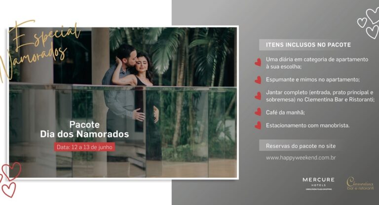 Reservas para pacote especial para o Dia dos Namorados do Mercure Uberlândia Plaza Shopping já estão abertas