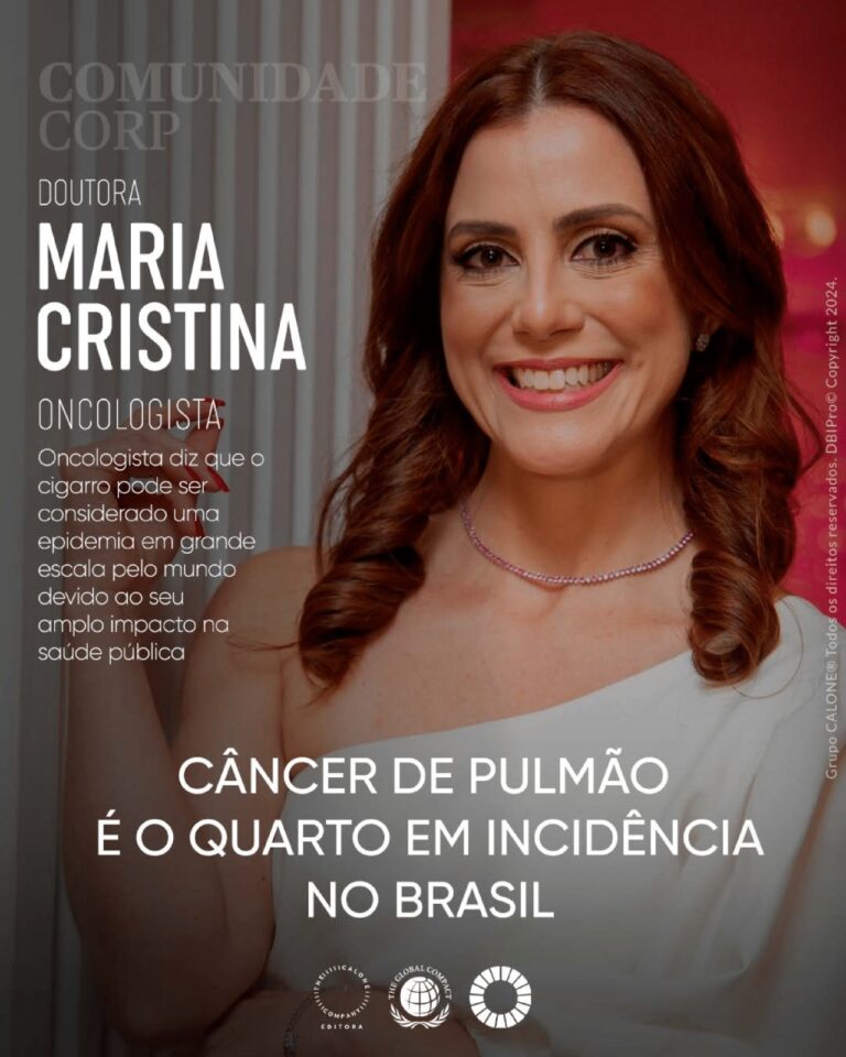 Revista Comunidade Corp conversa com a oncologista Maria Cristina Figueroa Magalhães