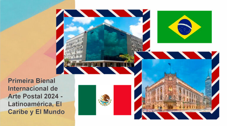 Primeira Bienal Internacional de Arte Postal 2024 – Brasil – México