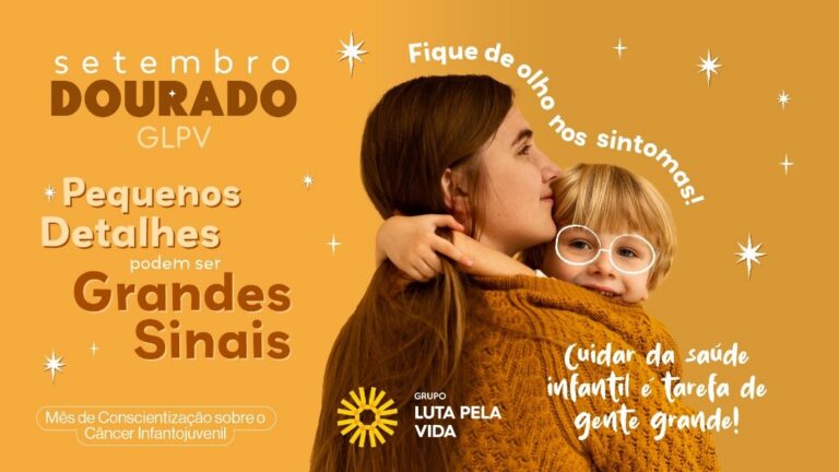 Campanha “Setembro Dourado” chama atenção para os sinais do câncer infantojuvenil e importância do diagnóstico precoce