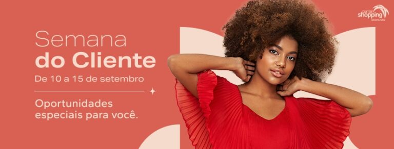 Semana do Cliente Center Shopping Uberlândia tem descontos de até 50% e ainda conta com novas lojas