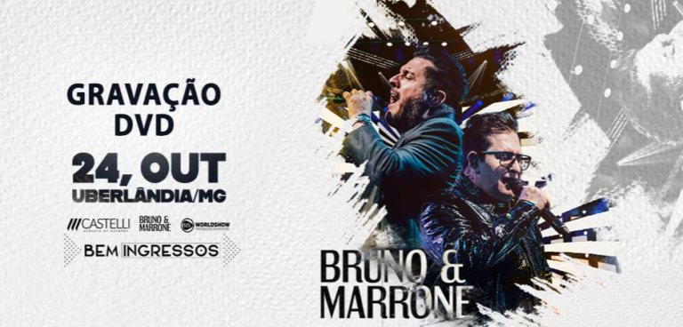 Bruno & Marrone retornam à Uberlândia para gravação do 3º DVD de “Revivem sua história”