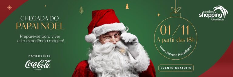 Center Shopping Uberlândia abre espaço para o Papai Noel