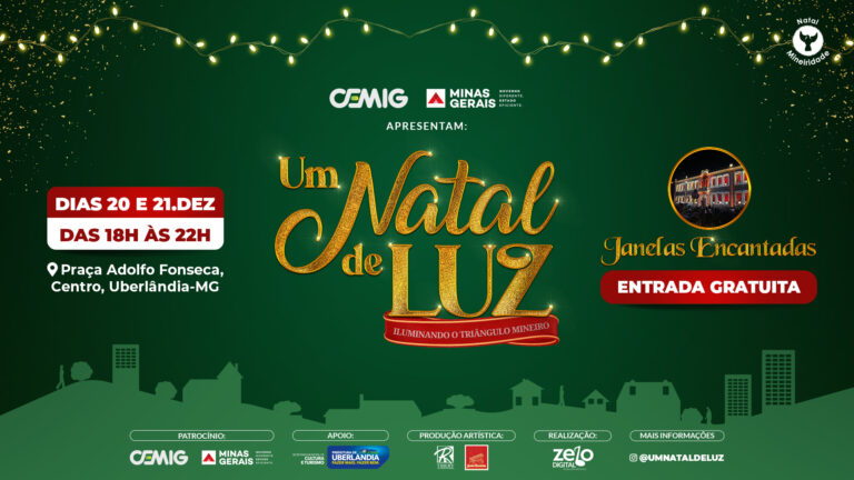 Um Natal de Luz – Iluminando o Triângulo Mineiro traz magia e tradição para Uberlândia