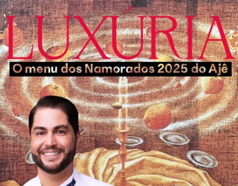 Luxúria: menu temático para o Dia dos Namorados no Ajê