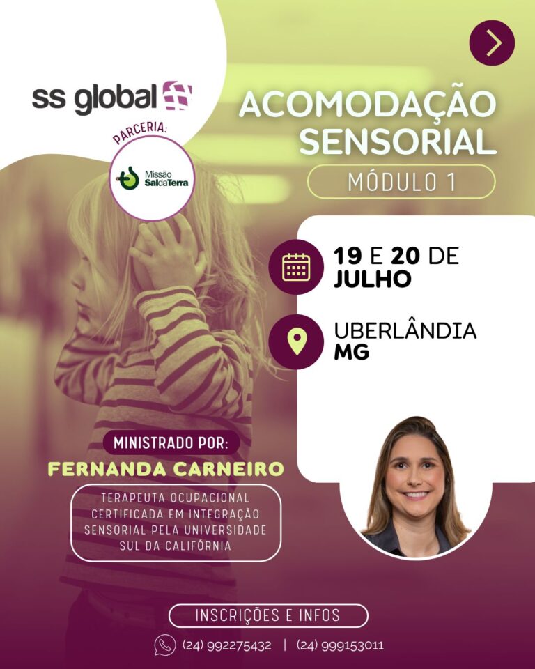 Curso de Acomodação Sensorial – Módulo 1 será realizado em Uberlândia com apoio da Missão Sal da Terra