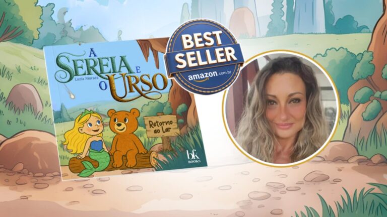 Best Seller Amazon – Conheça “A Sereia e o Urso” o primeiro livro infantil de Luzia Moraes