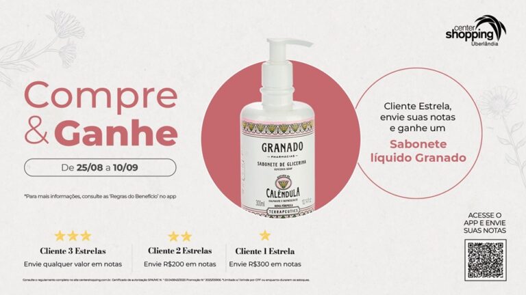 Center Shopping lança promoção “Compre e Ganhe” com brinde sabonete líquido Granado