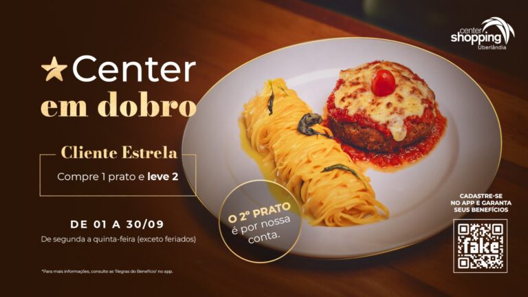 Center Shopping lança campanha com pratos em dobro durante o mês de setembro