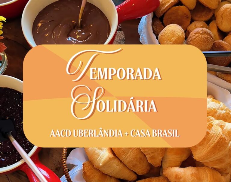 Temporada Solidária: Casa Brasil promove ação em prol da AACD Uberlândia