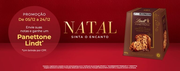 Clientes Center Shopping podem ganhar Panetone Lindt na campanha “Compre e Ganhe” de Natal