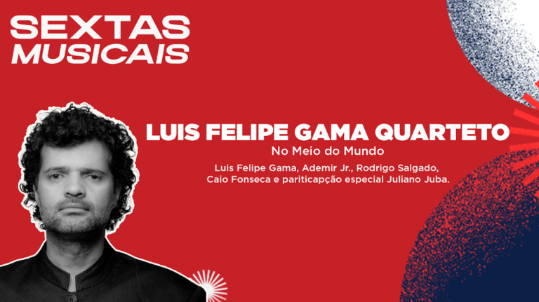 Destaque da música contemporânea é atração do projeto Sextas Musicais