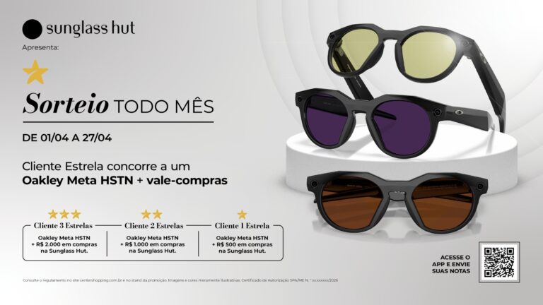 Clientes do Center Shopping podem ganhar prêmios tecnológicos da Oakley Meta e vale-compras em sorteio exclusivo de abril