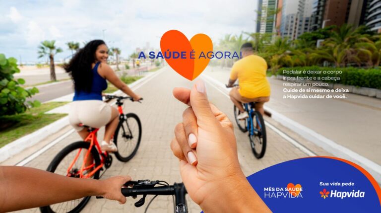 Hapvida lança campanha “A saúde é agora!” e propõe que o cuidado celebrado em abril se estenda por todo o ano